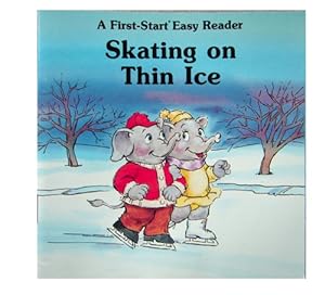 Seller image for Skating On Thin Ice (First Start Easy Reader) for sale by Reliant Bookstore