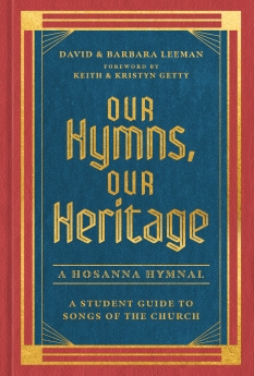 Image du vendeur pour Our Hymns, Our Heritage: A Student Guide to Songs of the Church mis en vente par ChristianBookbag / Beans Books, Inc.
