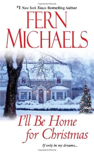 Seller image for I'LL BE HOME FOR CHRISTMAS for sale by Reliant Bookstore