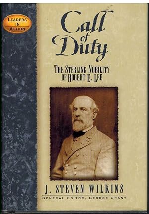 Seller image for CALL OF DUTY The Sterling Nobility of Robert E. Lee (Leaders in Action) for sale by The Avocado Pit