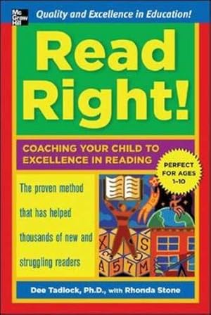 Seller image for Read Right: Coaching Your Child to Excellence in Reading for sale by Pieuler Store