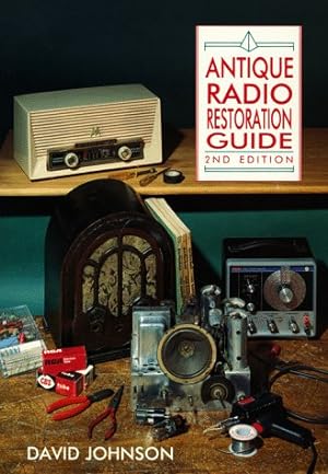 Imagen del vendedor de Antique Radio Restoration Guide a la venta por Pieuler Store
