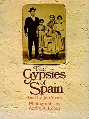 Seller image for The Gypsies of Spain for sale by LEFT COAST BOOKS