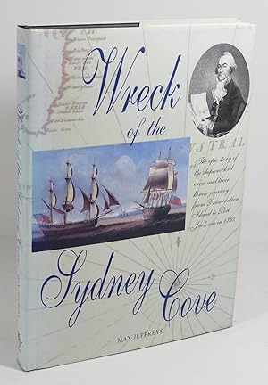 Seller image for Wreck of the Sydney Cove for sale by Renaissance Books, ANZAAB / ILAB