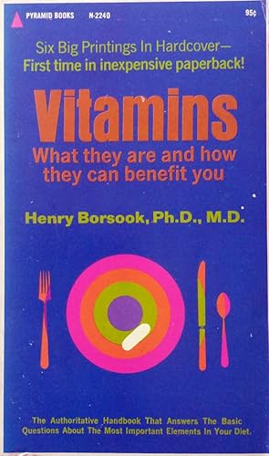 Seller image for Vitamins: What They Are and How They Can Benefit You for sale by Kayleighbug Books, IOBA