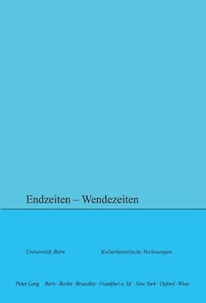 Seller image for Endzeiten  Wendezeiten for sale by AHA-BUCH GmbH