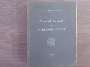 Image du vendeur pour Armorial de la noblesse belge. Orn des Armoiries figures dans les Lettres Patentes originales prcd d'un historique et d'une prface du Vicomte Charles TERLINDEN. mis en vente par Tir  Part