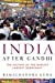 Bild des Verkufers fr India After Gandhi: The History of the World's Largest Democracy zum Verkauf von Pieuler Store