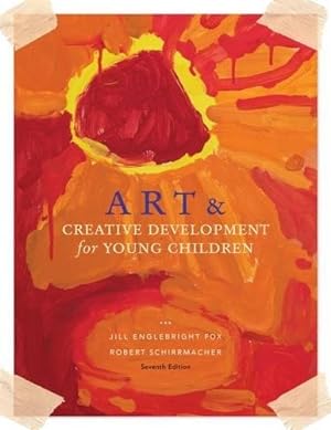 Imagen del vendedor de Art and Creative Development for Young Children (What?s New in Early Childhood) a la venta por Pieuler Store