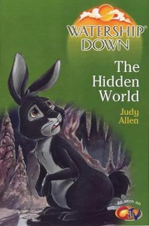 Seller image for The Hidden World (Watership Down) for sale by WeBuyBooks