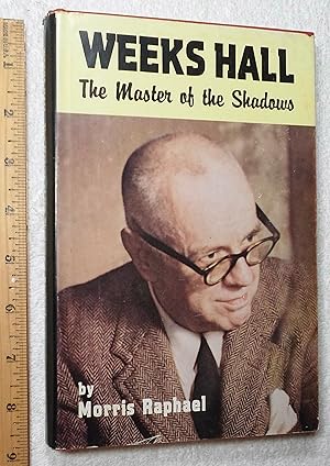 Seller image for Weeks Hall, The Master of the Shadows for sale by Dilly Dally