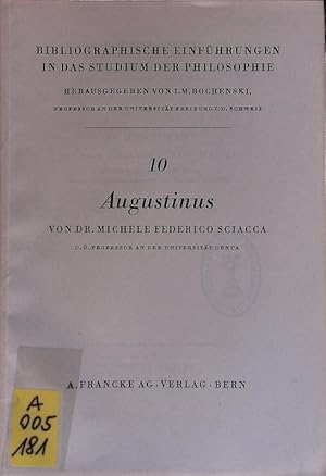 Imagen del vendedor de Augustinus. Bibliographische Einfhrungen in ds Studium der Philosophie; Bd. 10. a la venta por Antiquariat Bookfarm