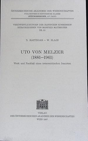 Immagine del venditore per Uto von Melzer . Werk u. Nachla e. sterreich. Iranisten. sterreichische Akademie der Wissenschaften; Sitzungsberichte; Bd. 477. venduto da Antiquariat Bookfarm