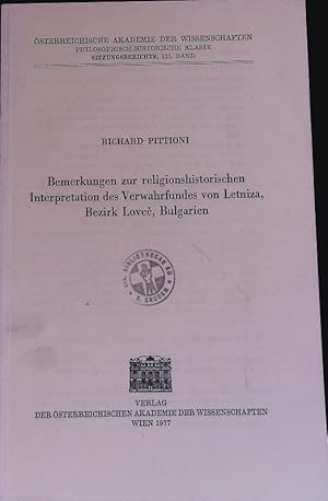 Bild des Verkufers fr Bemerkungen zur religionshistorischen Interpretation des Verwahrfundes von Letniza, Bezirk Love?, Bulgarien. sterreichische Akademie der Wissenschaften; Sitzungsberichte; Bd. 321. zum Verkauf von Antiquariat Bookfarm