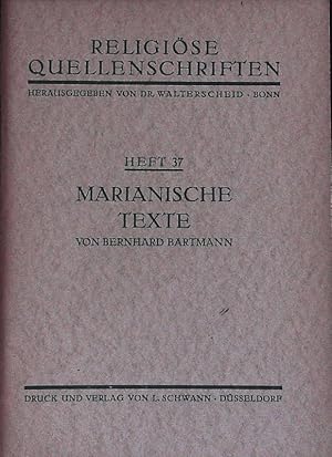 Image du vendeur pour Marianische Texte. Religise Quellenschriften; Bd. 37. mis en vente par Antiquariat Bookfarm