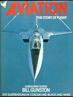 Seller image for AVIATION THE STORY OF FLIGHT. for sale by WeBuyBooks
