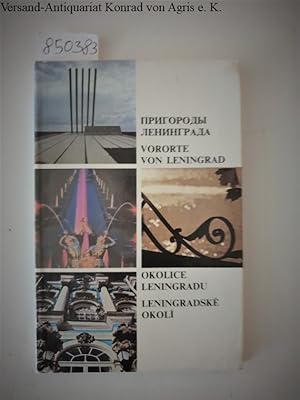 Prigorody Leningrada / Vororte von Leningrad / Okolice Leningradu / Leningradske Okoli Text in Ru...