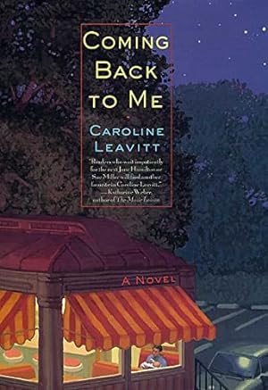 Immagine del venditore per Coming Back to Me: A Novel venduto da Reliant Bookstore