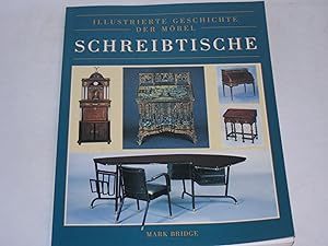 Seller image for Illustrierte Geschichte der Mbel. Schreibtische for sale by Der-Philo-soph