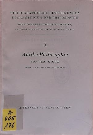 Immagine del venditore per Antike Philosophie. Bibliographische Einfhrungen in ds Studium der Philosophie; Bd. 5. venduto da Antiquariat Bookfarm