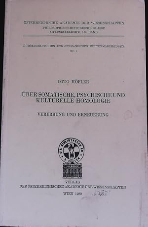 Image du vendeur pour ber somatische, psychische und kulturelle Homologie. Vererbung und Erneuerung. sterreichische Akademie der Wissenschaften; Sitzungsberichte; Bd. 366. mis en vente par Antiquariat Bookfarm