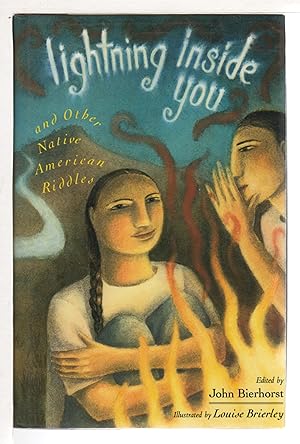 Seller image for LIGHTNING INSIDE YOU and Other Native American Riddles. for sale by Bookfever, IOBA  (Volk & Iiams)