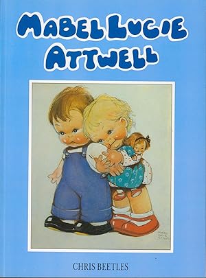Seller image for Mabel Lucie Attwell for sale by Bud Plant & Hutchison Books