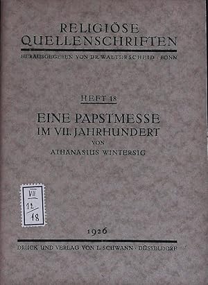 Bild des Verkufers fr Eine Papstmesse im VII. Jahrhundert. Religise Quellenschriften; Bd. 18. zum Verkauf von Antiquariat Bookfarm