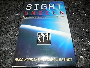 Seller image for Sight Unseen: Science, UFO Invisibility, and Transgenic Beings for sale by Veronica's Books