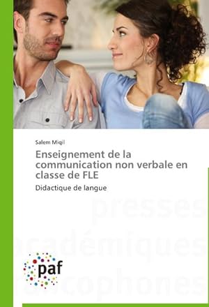 Seller image for Enseignement de la communication non verbale en classe de FLE for sale by Wegmann1855