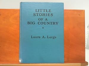 Little Stories of a Big Country