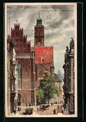 Künstler-Ansichtskarte Breslau, Blick auf die Dominikaner-Kirche