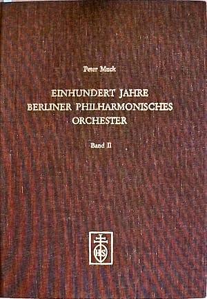 Einhundert Jahre Berliner Philharmonisches Orchester, Band 2: 1922 -1982