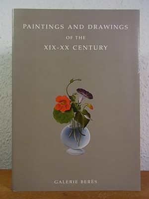 Seller image for Paintings and Drawings of the XIX - XX Century. Exhibition Galerie Bers, Paris [English Edition] for sale by Antiquariat Weber