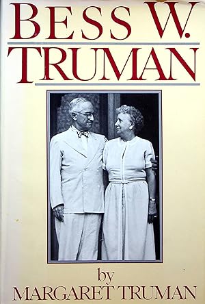 Seller image for Bess W. Truman for sale by Adventures Underground