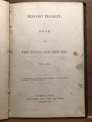 Seller image for Benjamin Franklin: A Book for the Young and Old: For All for sale by Rosario Beach Rare Books