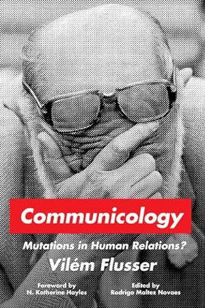 Seller image for Communicology : Mutations in Human Relations? for sale by GreatBookPrices