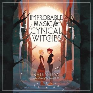 Seller image for Improbable Magic for Cynical Witches : Library Edition for sale by GreatBookPrices