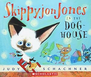 Seller image for Skippyjon Jones in the Doghouse for sale by Reliant Bookstore