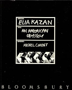 Elia Kazan: An American Odyssey