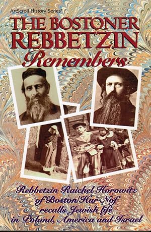 Imagen del vendedor de The Bostoner Rebbetzin Remembers a la venta por Bookshop Baltimore