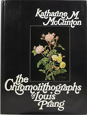 Seller image for The Chromolithographs of Louis Prang for sale by Newbury Books