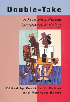 Bild des Verkufers fr Double-Take: A Revisionist Harlem Renaissance Anthology zum Verkauf von Pieuler Store