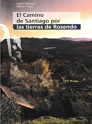 Seller image for El camino de Santiago por tierras de Rosendo for sale by Imosver