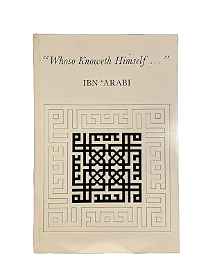 "Whoso Knoweth Himself"; from the Treatise on Being (Risale-t-ul-wujudiyyah)