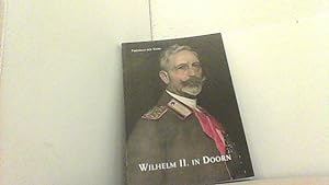 Immagine del venditore per Wilhelm II in Doorn. venduto da Antiquariat Uwe Berg