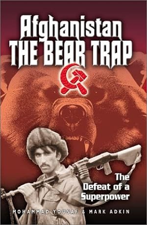 Seller image for Afghanistan: The Bear Trap: The Defeat of a Superpower for sale by Pieuler Store