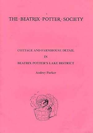 Immagine del venditore per Cottage and Farmhouse Detail in Beatrix Potter's Lake District venduto da Barter Books Ltd