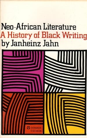Seller image for Neo-African Literature: a History of Black Writing for sale by Clausen Books, RMABA