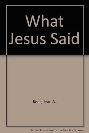 Seller image for What Jesus Said for sale by WeBuyBooks